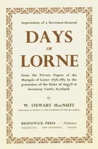 Days of Lorne, W. Stewart MacNutt
